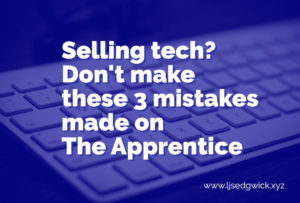 On The Apprentice UK, contestants had to sell robots. They made 3 crucial mistakes. Find out what they are - and how to avoid them in your own marketing!